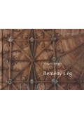Varga Gyöngyi - Remény s ég (Dedikált)