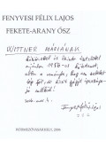 Fenyvesi Félix Lajos - Fekete-arany ősz (dedikált)