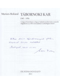 Maruzs Roland - Tábornoki kar 1945-1956 (dedikált)