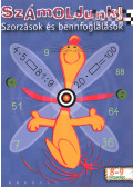 Borbély Borbála - Számoljunk! - Szorzások és bennfoglalások