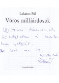 Lakatos Pál - Vörös milliárdosok (dedikált)