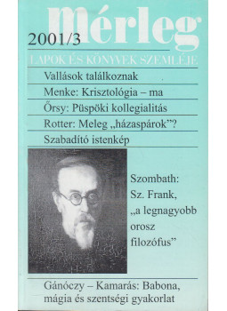 Boór János (főszerk.) - Mérleg 2001/3. Boór János (főszerk.) - Mérleg 2001/3., Budapest 2001 antikvár könyv