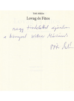 Tóth Miklós - Lovag és Fitos (dedikált), null 0 antikvár könyv