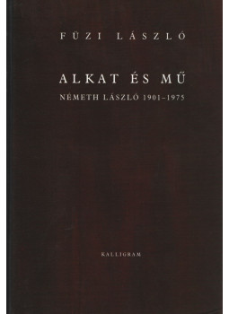 Dr. Füzi László - Alkat és mű (Dedikált) Dr. Füzi László - Alkat és mű (Dedikált), Pozsony 2001 antikvár könyv