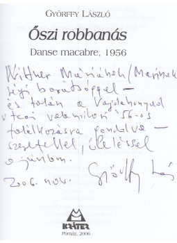 Győrffy László - Őszi robbanás (dedikált) Győrffy László - Őszi robbanás (dedikált), Pomáz 2006 antikvár könyv