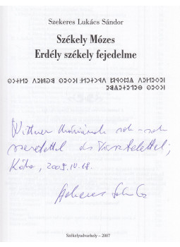 Dr. Szekeres Lukács Sándor - Székely Mózes (dedikált) Dr. Szekeres Lukács Sándor - Székely Mózes (dedikált), Székelyudvarhely 2007 antikvár könyv