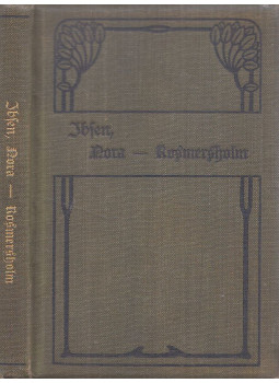 Henrik Ibsen - Nora, oder ein Puppenheim Henrik Ibsen - Nora, oder ein Puppenheim, Leipzig-Wien 0 antikvár könyv