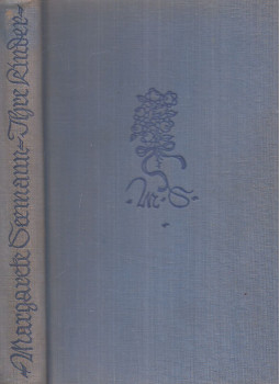 Seemann, Margarete - Ihre Kinder, Innsbruck-Wien-München 1932 antikvár könyv