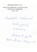 Szekeres Imre Gyula - Nyolc év rabmunka a Szovjetunió vorkutai lágereiben 1945-1953 (dedikált)