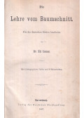 Lucas, Ed. dr. - Die Lehre vom Baumschnitt