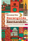 Morcsányi Elza - Barangolás Szentendrén