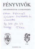 Palágyi Mária - Fényvivők (dedikált)