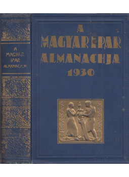 Dr. Ladányi Miksa - A magyar ipar almanachja Dr. Ladányi Miksa - A magyar ipar almanachja, Budapest 1930 antikvár könyv