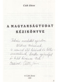 Cúth János - A magyarságtudat kézikönyve (dedikált)