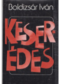Boldizsár Iván - Keserédes (dedikált)