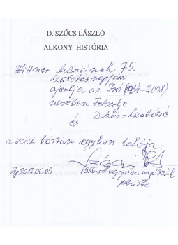 D. Szűcs László - Alkony história (dedikált) D. Szűcs László - Alkony história (dedikált), Kecskemét 2006 antikvár könyv