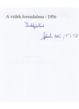 Galambos István - A vidék forradalma - 1956 (dedikált), Budapest 2012 antikvár könyv