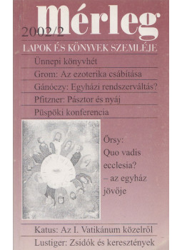Boór János - Mérleg 2002/2 Boór János - Mérleg 2002/2, Budapest 2002 antikvár könyv