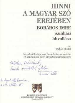 Tarics Péter - Hinni a magyar szó erejében (dedikált), Komárom 2014 antikvár könyv