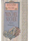 Rosamunde Pilcher - Die Muschelsucher