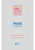 Wass Albert - Egyedül a világ ellen / Magukrahagyottak