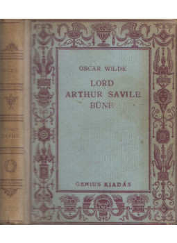 Oscar Wilde - Lord Arthur Savile bűne Oscar Wilde - Lord Arthur Savile bűne, Budapest 1922 antikvár könyv