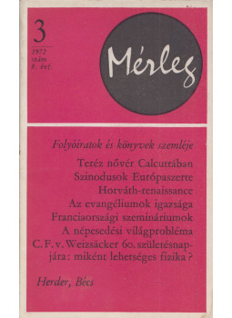 Ladislaus Bálint (szerk.) - Mérleg 1972/3. Ladislaus Bálint (szerk.) - Mérleg 1972/3., Bécs 1972 antikvár könyv
