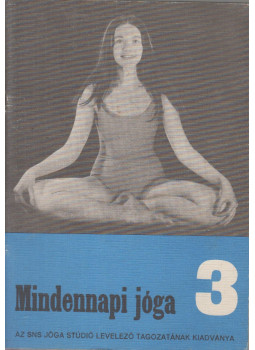 Dely Károly - Mindennapi jóga 3., null 0 antikvár könyv