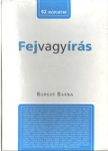 Burger Barna - Fej vagy írás