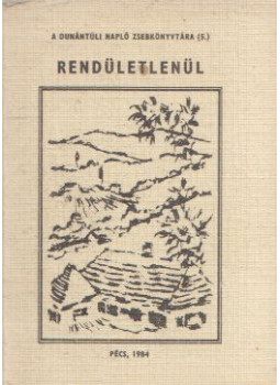  - Rendületlenül (mini), Pécs 1984 antikvár könyv