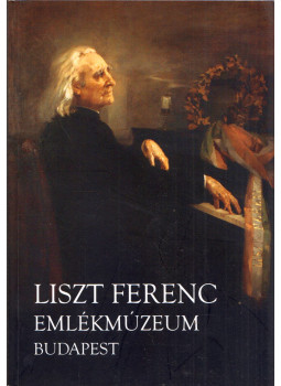  - Liszt Ferenc Emlékmúzeum, Budapest 2012 antikvár könyv