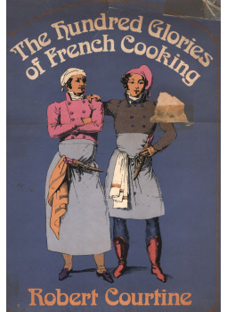 Robert Courtine - The Hundred Glories of French Cooking, New York 1973 antikvár könyv