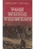 MARGARET MITCHELL - Vom Winde verweht