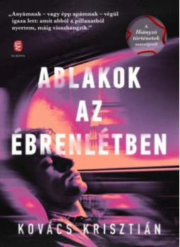 Kovács Krisztián - Ablakok az ébrenlétben Kovács Krisztián - Ablakok az ébrenlétben, null 2024 antikvár könyv
