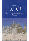 Umberto Eco - Das Foucaultsche Pendel