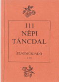 Rajeczky Benjamin,Gőnyey Sándor - 111 népi táncdal