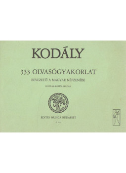 Kodály Zoltán - 333 olvasógyakorlat Kodály Zoltán - 333 olvasógyakorlat, Budapest 1984 antikvár könyv