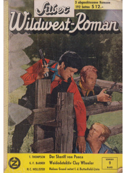 T. Thompson, G. F. Barner, Hollister, H. C. - Silber-Wildwest-Roman 9. Sonderband, Rastatt/Baden 0 antikvár könyv
