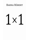 Barna Róbert - 1 × 1