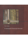 Fáy Zoltán - A Gyöngyösi Ferences Könyvtár