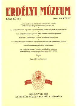 Kovács Kiss Gyöngy - Erdélyi múzeum 2009. 3-4. füzet Kovács Kiss Gyöngy - Erdélyi múzeum 2009. 3-4. füzet, Kolozsvár 2009 antikvár könyv