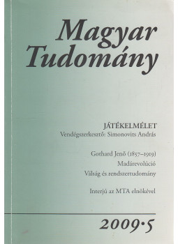 Csányi Vilmos - Magyar Tudomány 2009/5., Budapest 2009 antikvár könyv