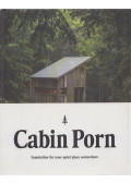 Zach Klein - Cabin Porn