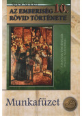 Sipos Sándor - Az emberiség rövid története 10. - munkafüzet