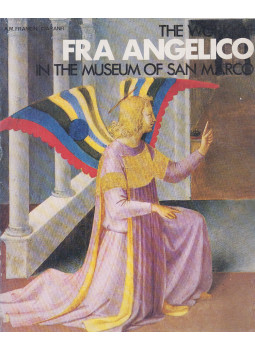 A. M. Francini Ciaranfi - The Work of Fra Angelico in the Museum of San Marco, Firenze 1971 antikvár könyv