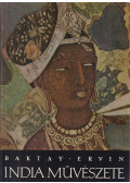 Baktay Ervin - India művészete