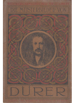  - Die Meisterbilder von Dürer, Berlin-Leipzig 1909 antikvár könyv
