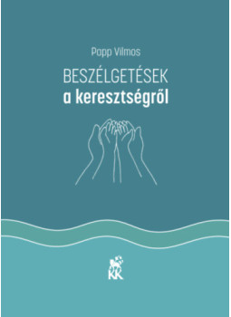 Papp Vilmos - Beszélgetések a keresztségről Papp Vilmos - Beszélgetések a keresztségről, null 2024 antikvár könyv