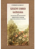 Cserjesi Károly - Szegény Ember Gazdasága