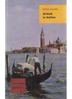 Klahn, Peter - Urlaub in Italien, Gütersloh 1960 antikvár könyv